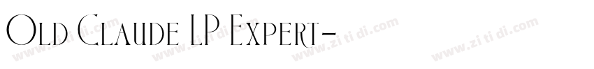 Old Claude LP Expert字体转换
